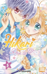 Hikari - Rêve de star, tome 3