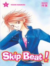Skip Beat !, tome 1