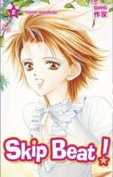 Skip Beat !, tome 2