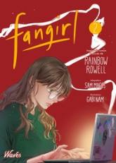 Fangirl, tome 2 (BD)