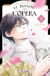 Mon très cher F - Le Fantôme de l'Opéra, tome 3