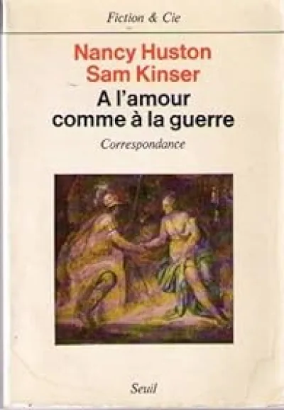 A l'amour comme à la guerre