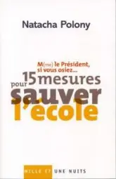 M(me) le président, si vous osiez...