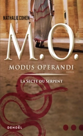 M.O. Modus operandi, tome 1 : La secte du Serpent