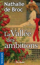 La Vallée des ambitions