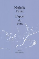 L'appel du pont