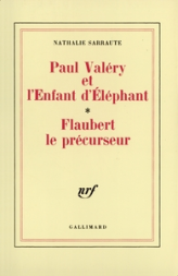 Paul Valéry et l'enfant d'éléphant