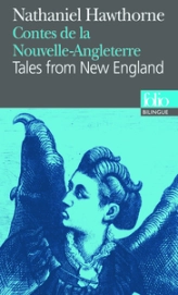 Contes de la Nouvelle-Angleterre / Tales form New England