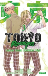 Tokyo Revengers - Letter from Keisuke Baji, tome 3