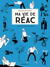 Ma vie de réac, tome 2