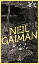 Miroirs et fumées