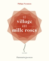 Le village aux mille roses
