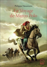 Le voyage de Marco Polo