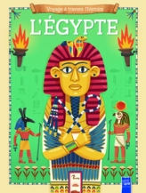 L'Egypte - Voyage à travers l'histoire