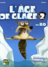 L'âge de glace 2 en BD : La fonte des neiges