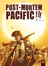 Post Mortem Pacific, Tome 1 : Epidémie