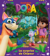 Dora - La surprise de Chipeur: Album d'histoire