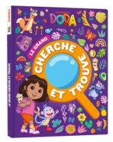 Dora - Le grand cherche et trouve: Grand livre cartonné