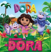 Dora - Le monde de Dora: Grand album
