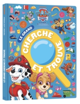 La Pat' Patrouille - Le grand cherche et trouve: Grand livre cartonné