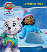 La Pat' Patrouille - Le pingouin perdu: Album d'histoire