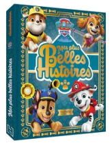 Pat' Patrouille - Mes plus belles histoires: Recueil d'histoires