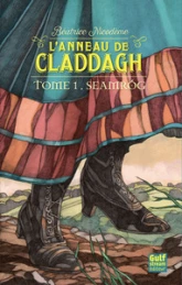 L'anneau de Claddagh, tome 1 : Seamrog