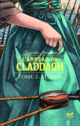 L'anneau de Claddagh, tome 2 : Stoirm