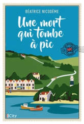 Les mystères d'Alderney : Une mort qui tombe à pic