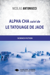 Alpha Cha et le Tatouage de Jade