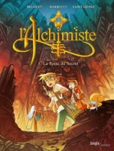 L'alchimiste, tome 1 : La porte du secret