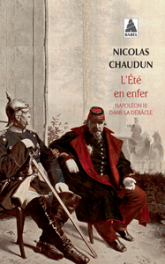 L'été en enfer : Napoléon III dans la débâcle