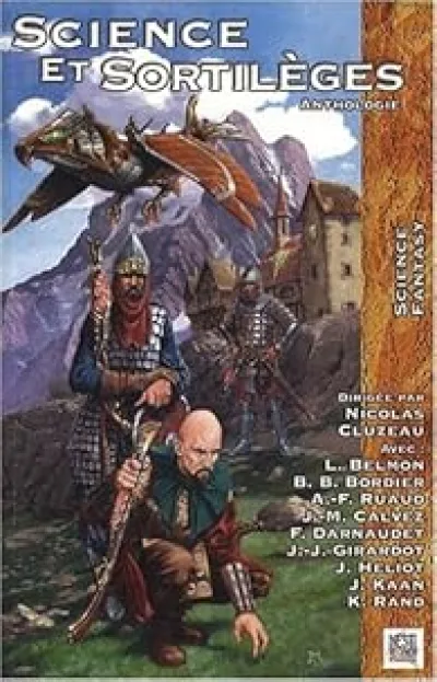 Sciences et sortilèges : Anthologie