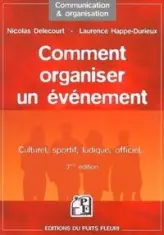 Comment organiser un événement