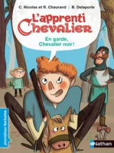L'apprenti chevalier, tome 7 : En garde Chevalier noir
