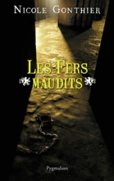 Les fers maudits
