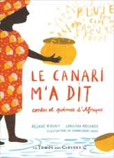 Le canari m'a dit : Contes et poèmes d'Afrique