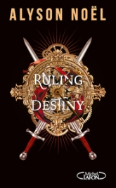 Les Voleurs d'infini, tome 2 : Ruling Destiny
