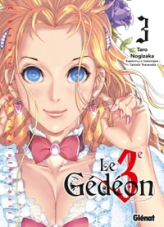 Le troisième Gédéon, tome 3