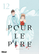 Pour le pire, tome 12