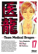 Team medical dragon, tome 17