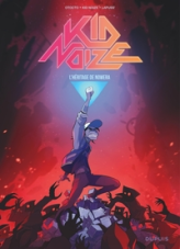 Kid Noize, tome 3 : L'héritage de Nowera