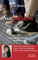 Survaillante :  Journal d'une pionne de banlieue