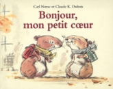 Bonjour mon petit coeur
