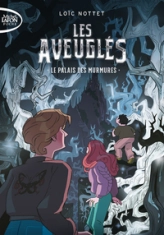 Les Aveuglés - Tome 1