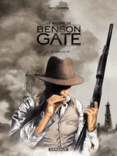Le maître de Benson Gate, tome 3
