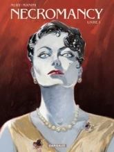 Necromancy, tome 1