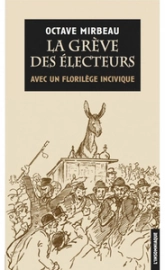 La grève des électeurs - Prélude - Avec un florilège incivique