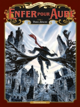 L'Enfer pour aube, tome 1 : Paris Apache