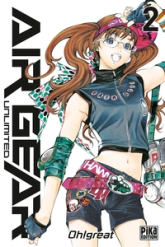 Air Gear - Unlimited, tome 2